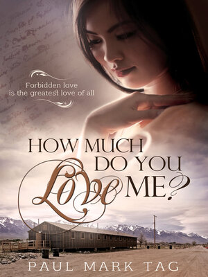 cover image of How Much Do You Love Me? Forbidden love is the greatest love of all